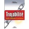 Traçabilité: Outils, méthodes et pratiques