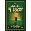 All Is Now Lost: A cozy mystery rooted in the South Carolina Lowcountry