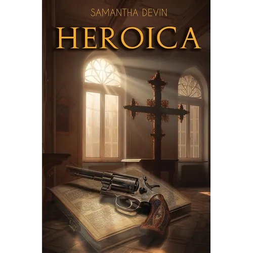 Heroica: El Carácter de un Hombre es su Destino