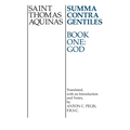 Summa Contra Gentiles: Book One: God