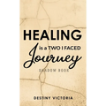 Healing is a Two-Faced Journey: Shadow Book
