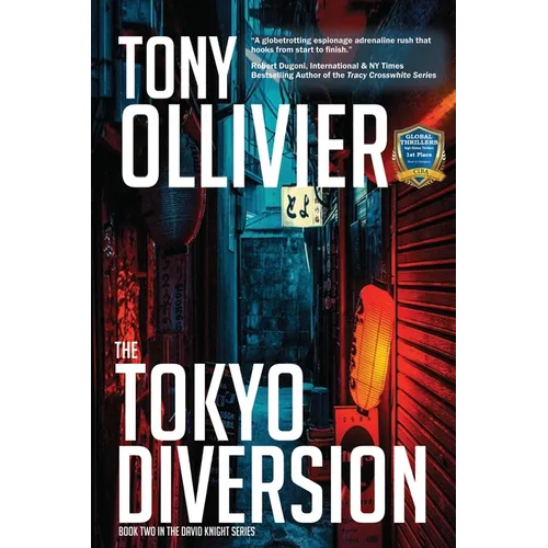 The Tokyo Diversion: A David Knight Espionage Thriller