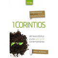 Los Comentario B��blico Con Aplicaci��n NVI 1 Corintios: del Texto B��blico a Una Aplicaci��n