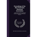 Proceedings of the New York State Historical Association: ... Annual Meeting With Constitution and By-Laws and List of Members, Volume 2