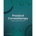 Practical Corneotherapy- Making Sense of the Skin