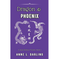Dragon & Phoenix: A Jessie Witthun Mystery, Book 2