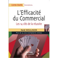 L'Efficacité du Commercial: Les 14 clés de la réussite