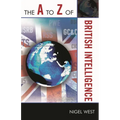 The A to Z of British Intelligence