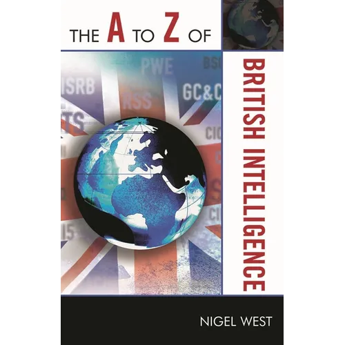The A to Z of British Intelligence