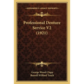 Professional Denture Service V2 (1921)