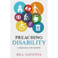 Preaching Disability: A Resource for Pastors