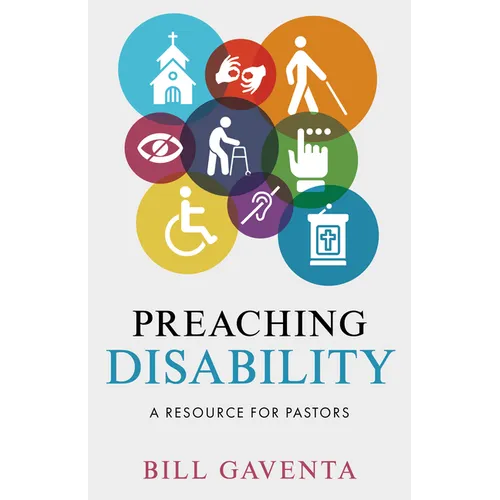 Preaching Disability: A Resource for Pastors