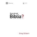 Why Trust the Bible? / De ce să cred Biblia?