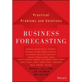 Business Forecasting: Practical Problems and Solutions