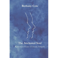 The Anchored Soul: Reflections from a Chronic Empath
