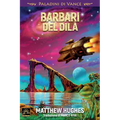 Barbari del Dilà