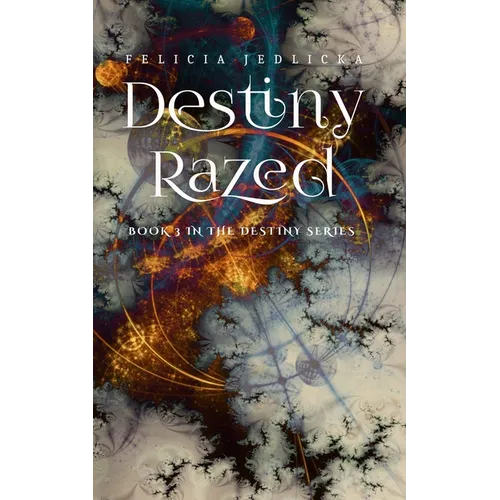 Destiny Razed
