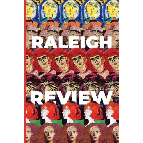 Raleigh Review 15.1: Spring 2025