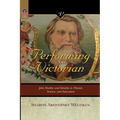 Performing the Victorian: John Ruskin and Identity in Theater, Science, and Education