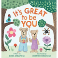 It's Great to Be You: A Story About Friendship, Helping Others, and Self-Esteem