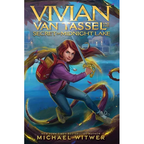 Vivian Van Tassel and the Secret of Midnight Lake - Hardcover