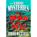Be Quick or Be Dead