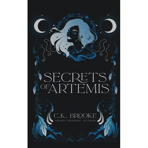 Secrets of Artemis: A Teen Goddess Novel