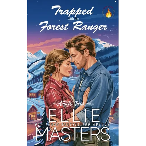 Trapped with the Forest Ranger