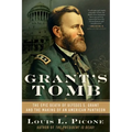 Grant's Tomb: The Epic Death of Ulysses S. Grant and the Making of an American Pantheon