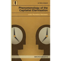 Phenomenology of the Capitalist Eternisation