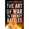 The Art of War in Twenty Battles