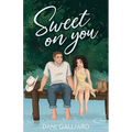 Sweet on You