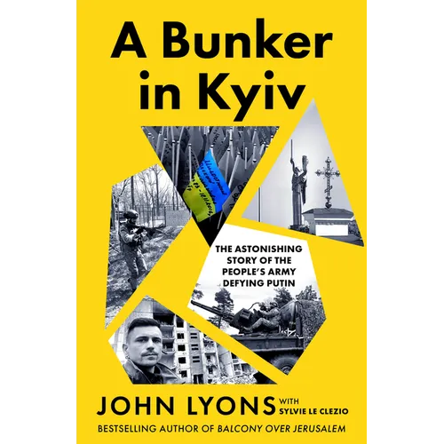 A Bunker in Kyiv