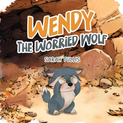 Wendy the Worried Wolf
