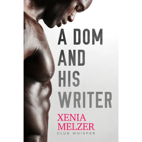 A Dom and His Writer