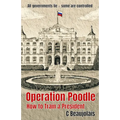 Operation Poodle: How To Train A President