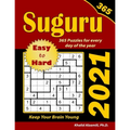 2021 Suguru: 365 Easy to Hard (9x9) Puzzles for Every Day of the Year: Keep Your Brain Young