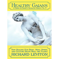 Healthy Gaians: How Healing Our Body, Mind, Spirit, and Culture Helps Heal the Planet
