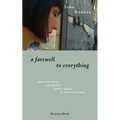A Farewell to Everything