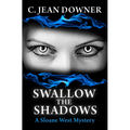 Swallow the Shadows