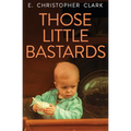 Those Little Bastards