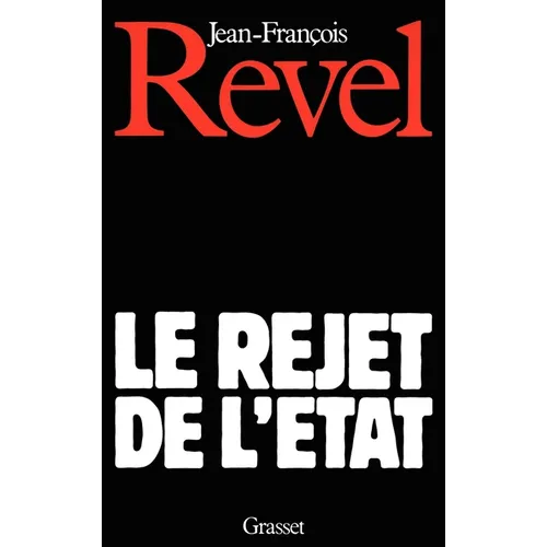 Le rejet de l'Etat