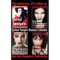 Lesbian Erotica: Lesbian Vampire Romance Collection