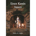 Einen Kamin bauen
