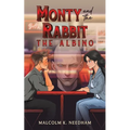 Monty and the Rabbit: The Albino