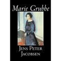 Marie Grubbe by Jens Peter Jacobsen, Fiction, Classics, Literary