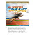 Running Your Race With Purpose Study Guide
