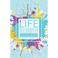 Life Interrupted: Thirty-One Lessons in Thirty-One Days