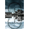 Who Were They?