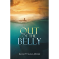 Out of the Belly